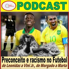 Preconceito e Racismo no Futebol