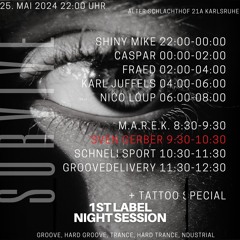 SURVIVE LABELNIGHT 25.05.24 pres. SVEN GERBER