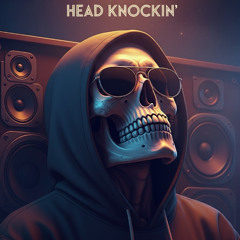 Head Knockin'