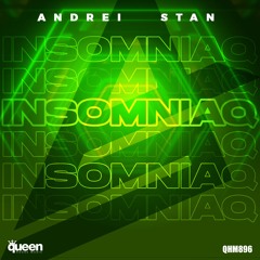 QHM896 - Andrei Stan - Insomniaq (Original Mix)