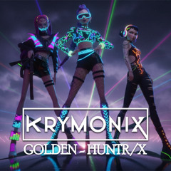 Huntr/x - Golden (KPop Demon Hunters) [Melodic Dubstep Remix by Krymonix]