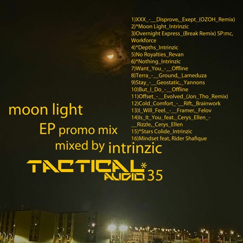 Moon Light EP Promo Mix Mixed By Intrinzic