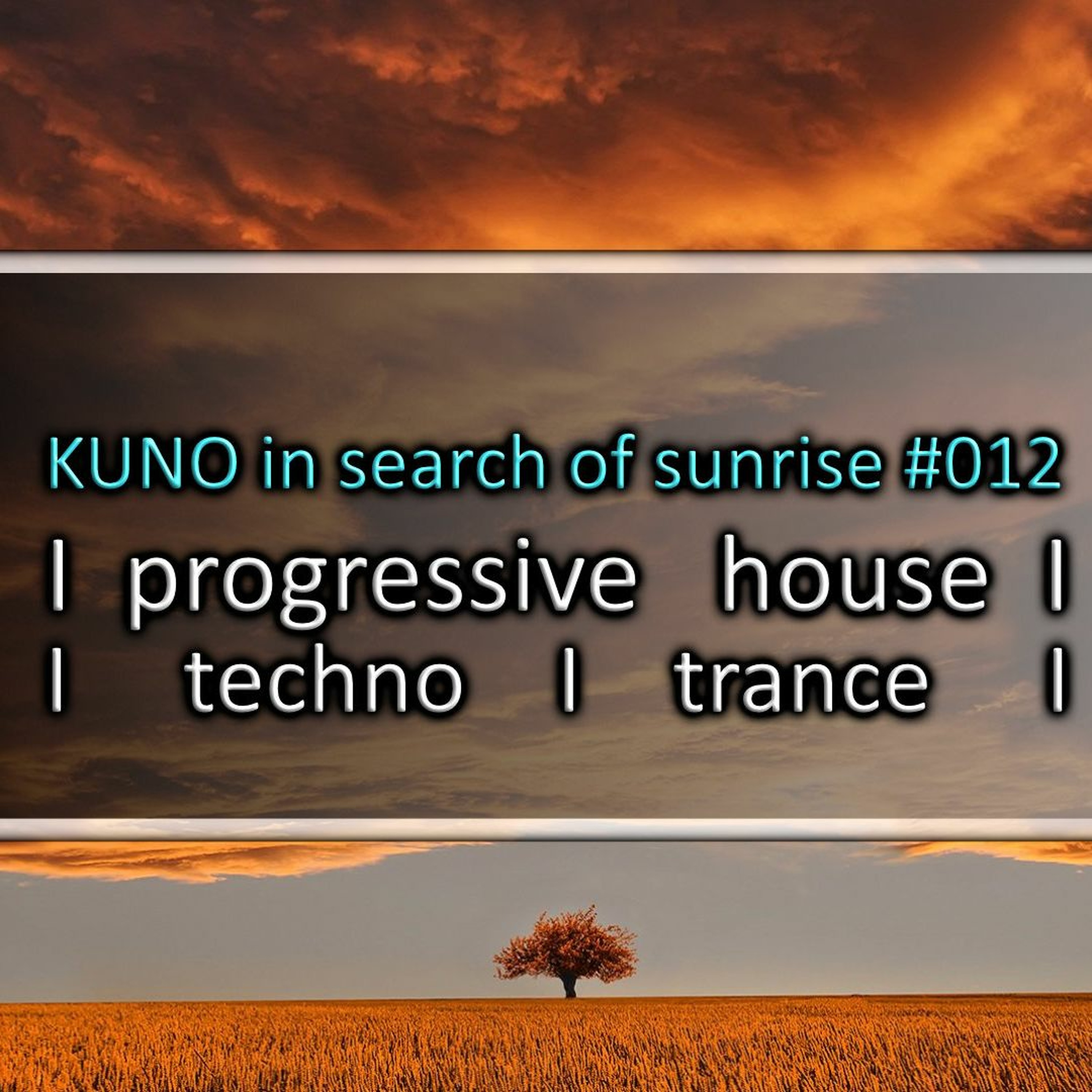 KUNO´s Uplifting Trance Hour
