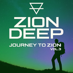Zion Deep x TourMusicFest - Journey to Zion vol. 3