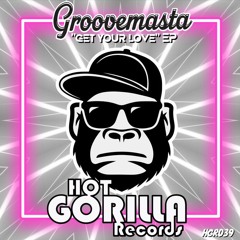 HGR039 - Groovemasta - Get Your Love EP