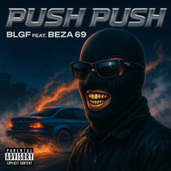 Push Push feat. BEZA 69