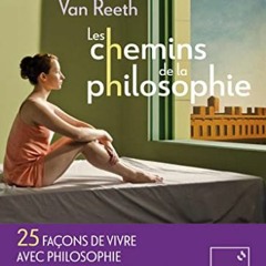 [Télécharger en format epub] Les chemins de la philosophie: 2012-2022 : 10 ans de traversés et d'