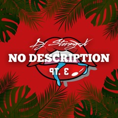 NO DESCRIPTION 3 #DJ STORMY'X