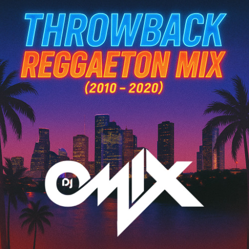 Throwback Reggaeton (2010 - 2020) Sech, Ozuna, Lenny Tavarez, Maluma, J Balvin, Rauw Alejandro
