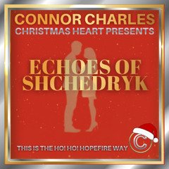 Echoes Of Shchedryk  - Dance Mix