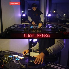 Djay Senka - Live Mix 1