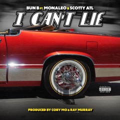 I Can't Lie (feat. Monaleo & Scotty ATL)