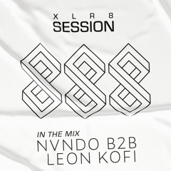 XLR8 Session #20 - NVNDO B2B Leon Kofi