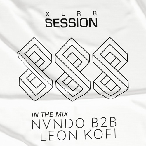 XLR8 Session #20 - NVNDO B2B Leon Kofi