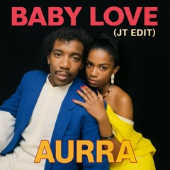 Baby Love (JT Edit)