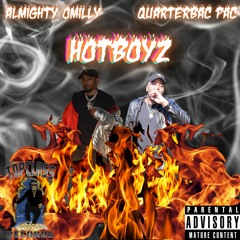 Almighty Omilly & Quarterbac Pac - HotBoyz