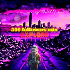 300 FOLLOWERS MIX