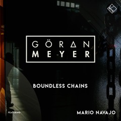 Goeran Meyer feat. Mario Navajo - Boundless Chains // Previews MYR32 // Out: 22.03.24 //