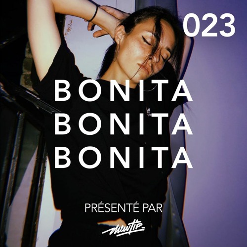 Bonita Music Podcast #023