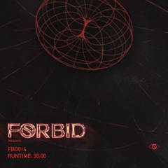 FBD014 | Mixed by Forbid
