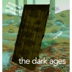 the dark ages
