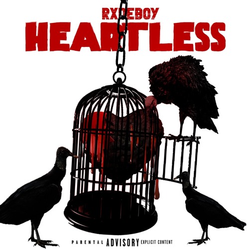 RXDEBOY - Heartless