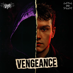 VENGEANCE