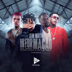 SEM MUITA INFORMAÇÃO - MCs GABLUCA,VITIIN LC, CJ ,TEUZIN PV E SKOT  - DJ ARTHUZIIN - 2025
