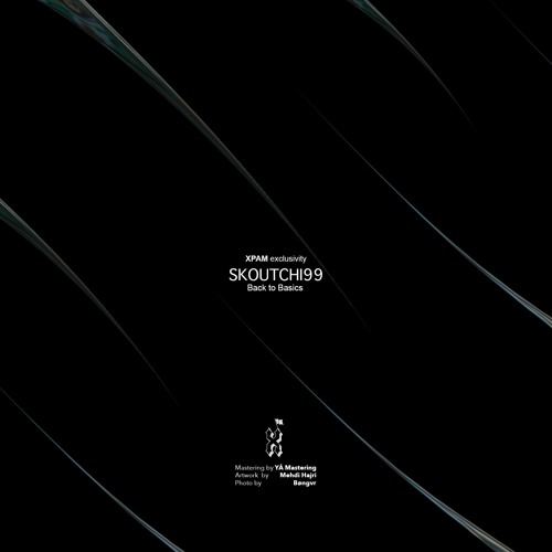 XPAM exclusivity : Skoutchi99 - Back to Basics