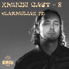 Kimchicast # 8 - Maximilian FD