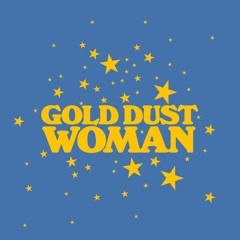 Sydney Blu, Tasty Lopez - Gold Dust Woman (Extended Mix)