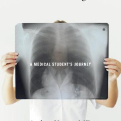 [VIEW] PDF 📨 What Patients Taught Me: A Medical Student's Journey by  Audrey Young [