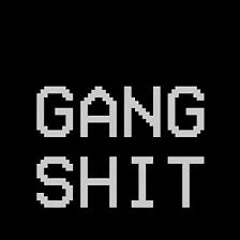 Sam Gifford - Gang Sh!t