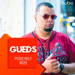PODCAST #09 - GUEDS