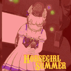 horsegirlsummer