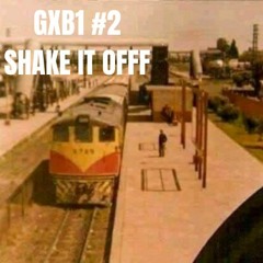 podcast #2 GXB1 2023 SHAKE IT OFFF (hipnoticgrove/hardgroove 138-144bpm)