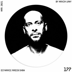 Diynamic Radio Show March 2021 by Maxim Lany