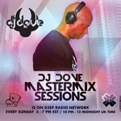 DJ Dove Mastermix Sessions #127 w/ Danielle Simeone on D3EP Radio Network 08/29/2021
