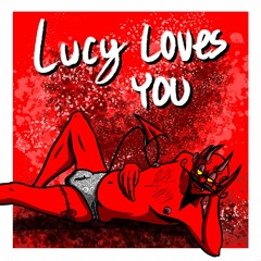 Lucy Loves You