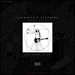 Bass Rock - SKINSHIP & SIXTHEMA (Original Mix)