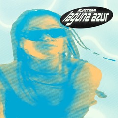 B1 Suncream - Laguna Azur (Balearic Eric & Nic Jalusi Dream House Mix)