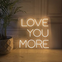 Love You More (Custom Song)-EDM