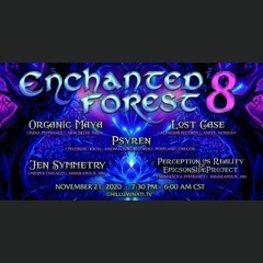 Organic Maya - Enchanted Forest 8 (November 2020)