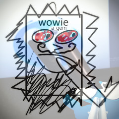 wowie