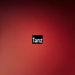 Tanz