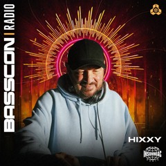 BASSCON RADIO #050 (FEAT HIXXY)