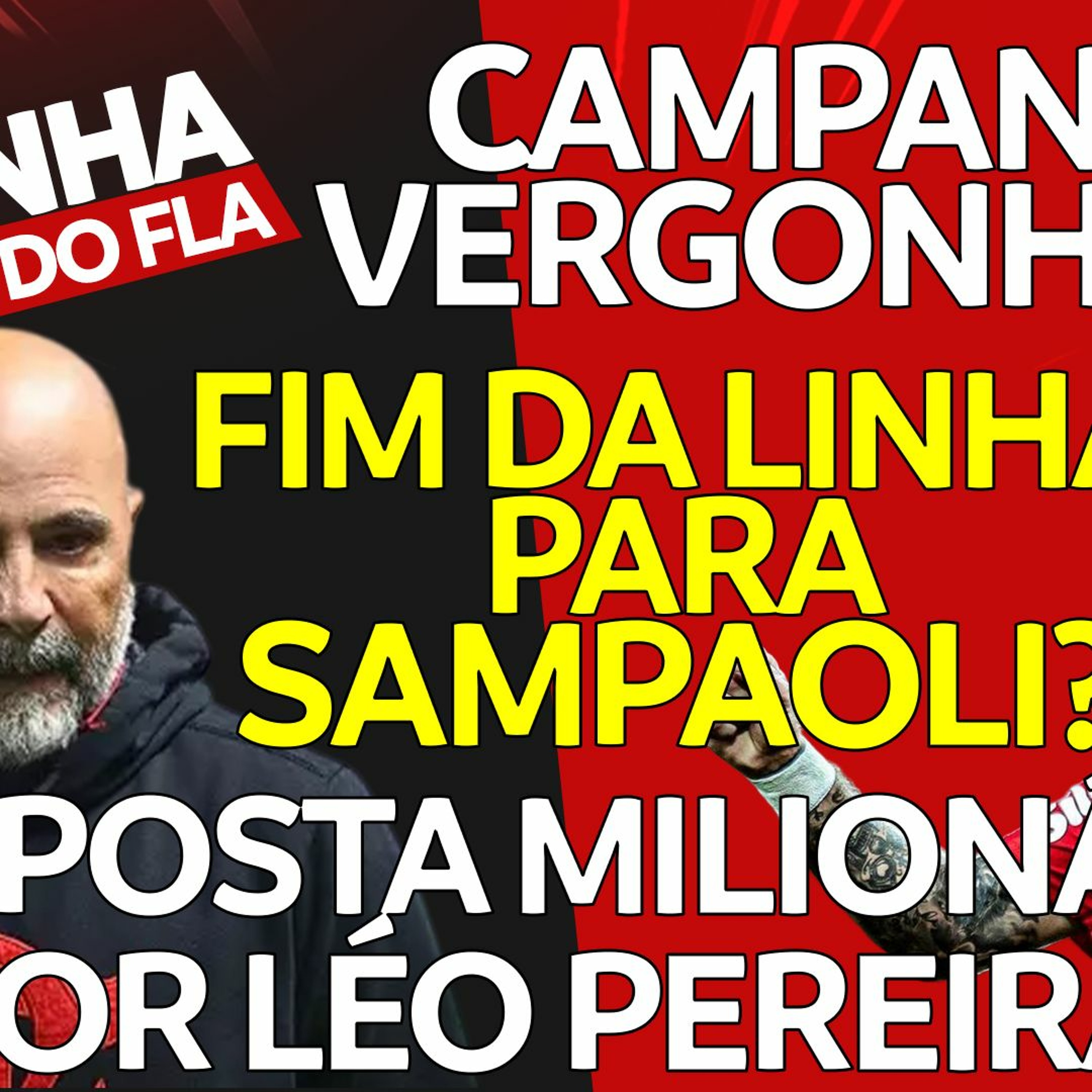 SAMPAOLI EM SITUAÇÃO DELICADA NO FLAMENGO | PROPOSTA MILIONÁRIA POR LÉO PEREIRA | ERROS DO VEXAME