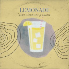 Lemonade (feat. Awon)