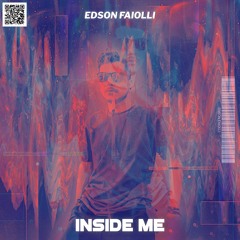 Edson Faiolli - Inside Me (Extended Mix)
