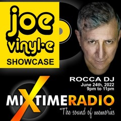 JoeVinyle Showcase 03 20220624 - Guest Rocca DJ